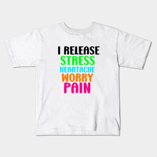 I release affirmations Kids T-Shirt